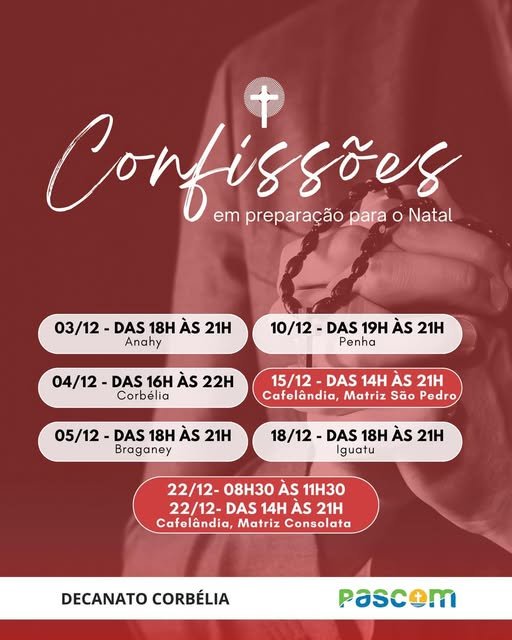 No Advento, o Senhor nos chama à reconciliação. Participe das confissões para o Natal
