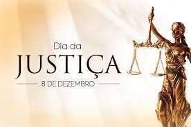 O dia 8 de dezembro é o Dia da Justiça no Brasil