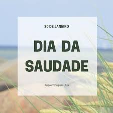 O Dia da Saudade, celebrado em 30 de janeiro no Brasil