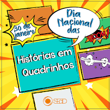 O Dia Nacional das Histórias em Quadrinhos, celebrado em 30 de janeiro