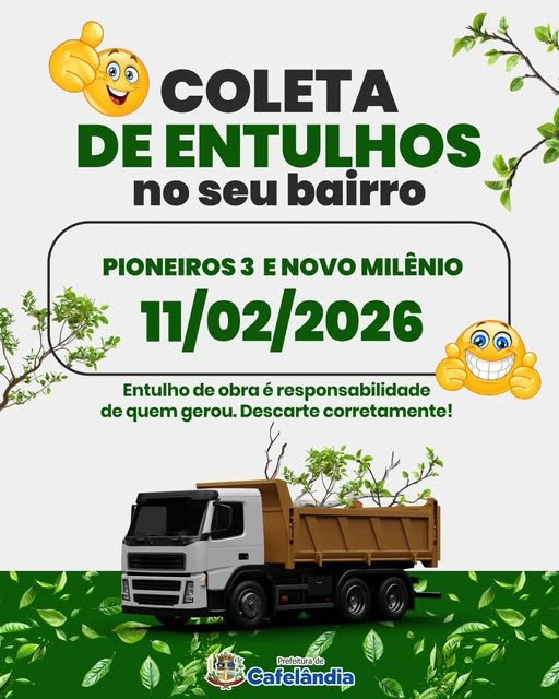 COLETA DE ENTULHOS HOJE 11/02/26