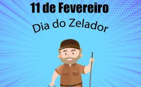 O Dia do Zelador, comemorado em 11 de fevereiro