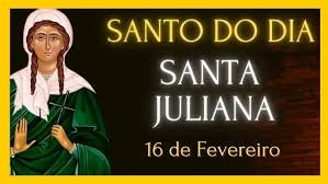O dia de Santa Juliana é celebrado principalmente em 16 de fevereiro