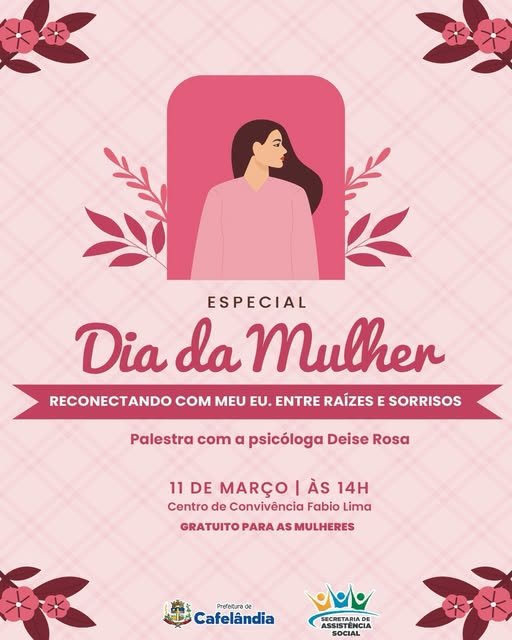Especial Dia da Mulher em Cafelândia!
