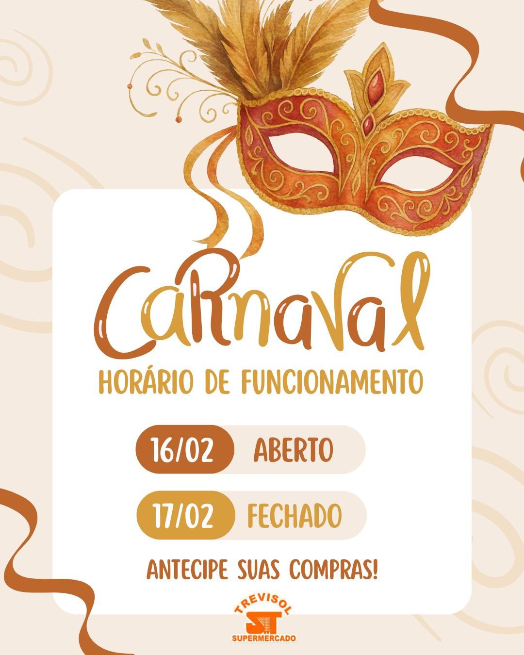 CARNAVAL – HORÁRIO DE FUNCIONAMENTO – SUPERMERCADO TREVISOL