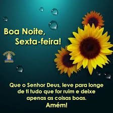 BOA NOITE SEXTA FEIRA