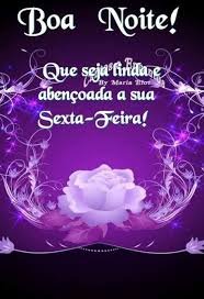 BOA NOITE SEXTA FEIRA