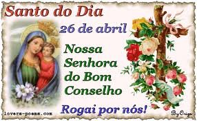 O dia de Nossa Senhora do Bom Conselho é celebrado anualmente em 26 de abril