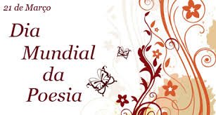 O Dia Mundial da Poesia é comemorado anualmente em 21 de março