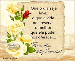 BOM DIA QUARTA FEIRA