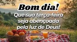 BOM DIA PRIMEIRA TERÇA FEIRA DO MÊS DE MAIO