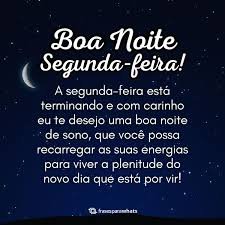 BOA NOITE SEGUNDA FEIRA