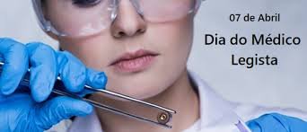 O Dia do Médico Legista é comemorado em 7 de abril no Brasil