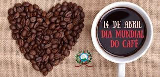O Dia Mundial do Café é comemorado em 14 de abril