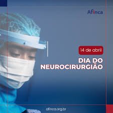 Dia Nacional do Neurocirurgião