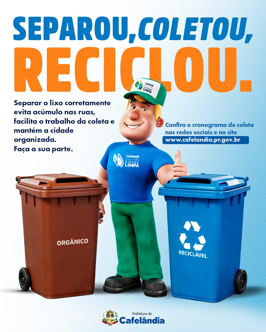 SEPAROU, COLETOU, RECICLOU.