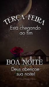 BOA NOITE TERÇA FEIRA