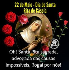 O dia 22 de maio é dedicado a Santa Rita de Cássia