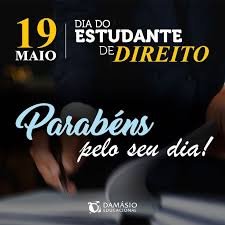 O Dia do Estudante de Direito é celebrado anualmente em 19 de maio