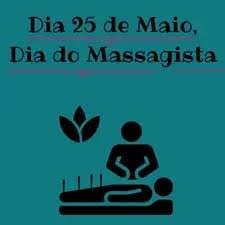 O Dia do Massagista (ou Dia do Massoterapeuta) é celebrado em 25 de maio