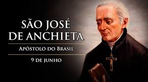 A Igreja celebra em 9 de junho a memória litúrgica de São José de Anchieta