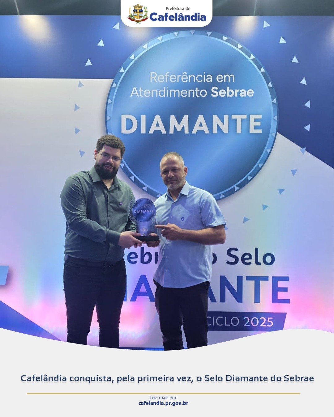 Cafelândia conquista, pela primeira vez, o Selo Diamante do Sebrae!