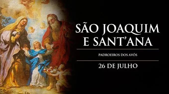 Celebramos no dia 26 de julho a memória litúrgica de Sant’Ana e São Joaquim, pais de Nossa Senhora e avós de Jesus