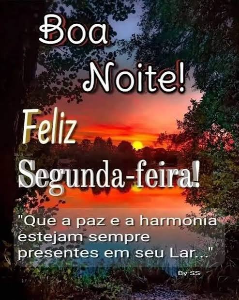 BOA NOITE SEGUNDA FEIRA