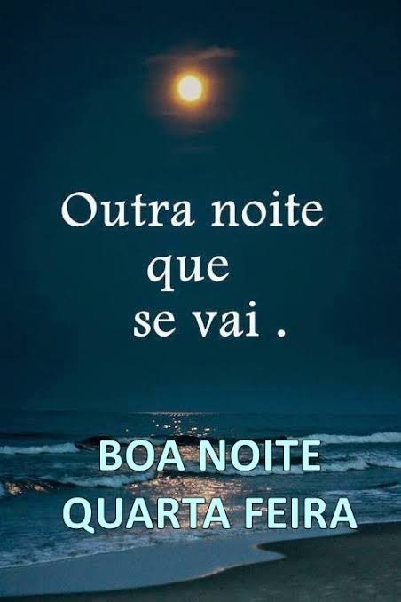 BOA NOITE QUARTA FEIRA