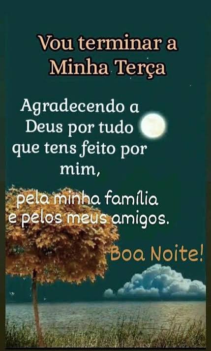 BOA NOITE TERÇA FEIRA