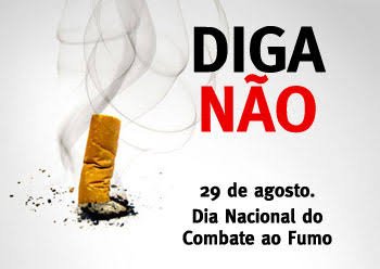O Dia Nacional de Combate ao Fumo, celebrado em 29 de agosto