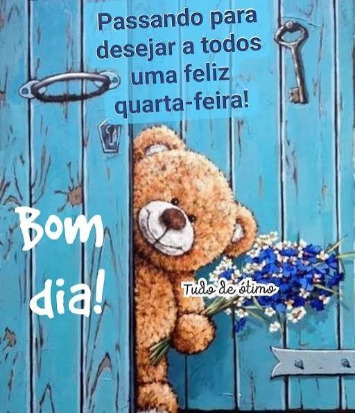 BOM DIA QUARTA FEIRA