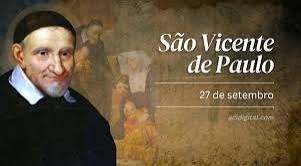 O dia 27 de setembro é a data em que a Igreja Católica celebra a memória litúrgica de São Vicente de Paulo