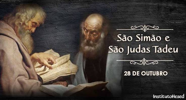 No dia 28 de outubro, a Igreja Católica celebra a festa litúrgica dos apóstolos São Simão e São Judas Tadeu