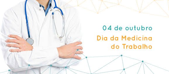 O Dia do Médico do Trabalho é comemorado em 4 de outubro